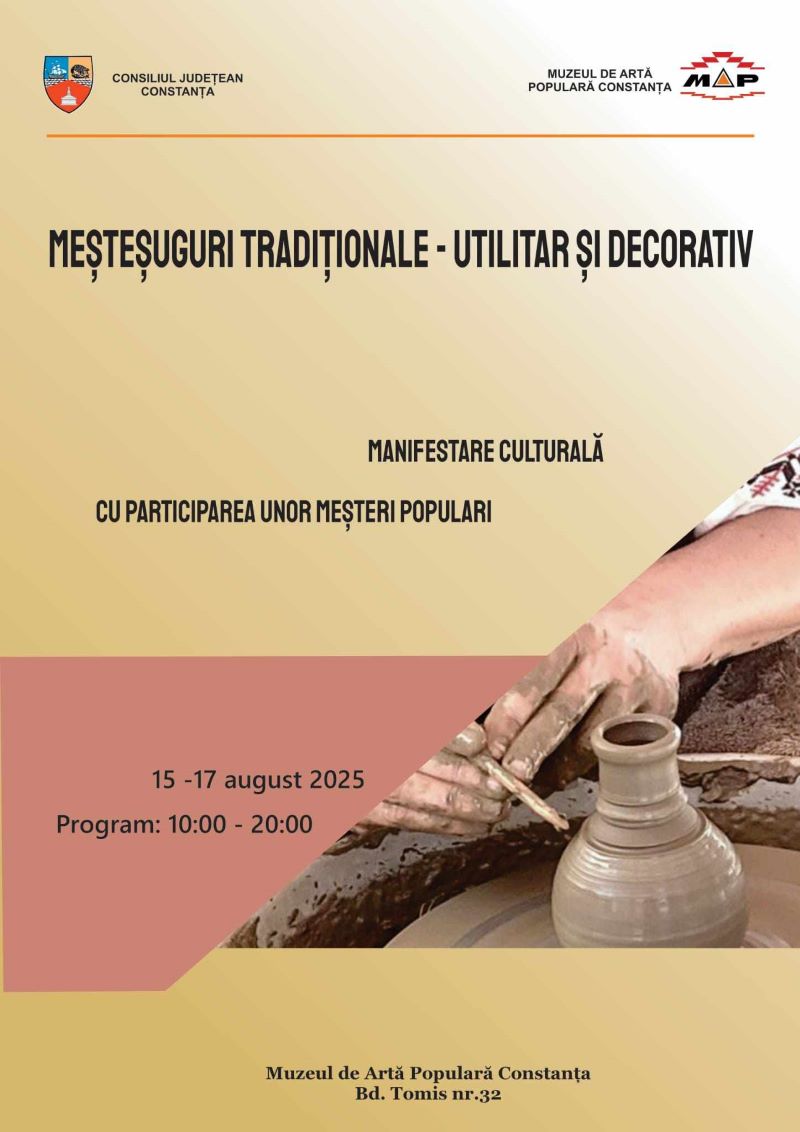 „Eveniment la Muzeul de Artă Populară Constanța: Descoperim meșteșuguri tradiționale utile și decorative” „Eveniment la Muzeul de Artă Populară Constanța: Descoperim meșteșuguri tradiționale utile și decorative”