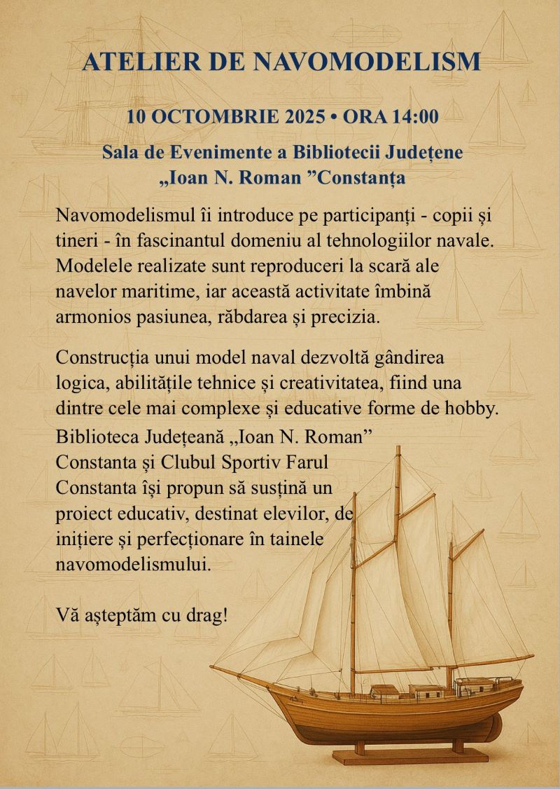 Descoperă arta navomodelismului la Biblioteca Județeană din Constanța! Descoperă arta navomodelismului la Biblioteca Județeană din Constanța!