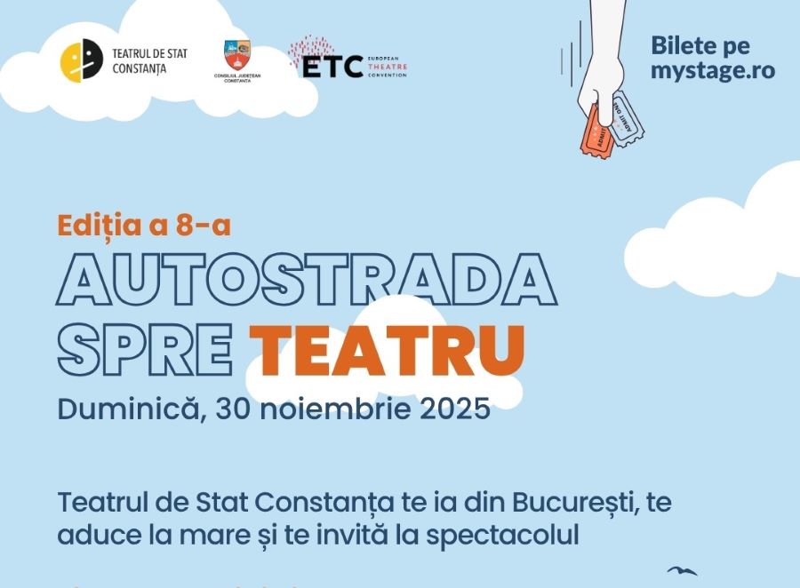 Teatrul de Stat Constanța invită la a VIII-a ediție a evenimentului "Autostrada spre teatru", duminică.