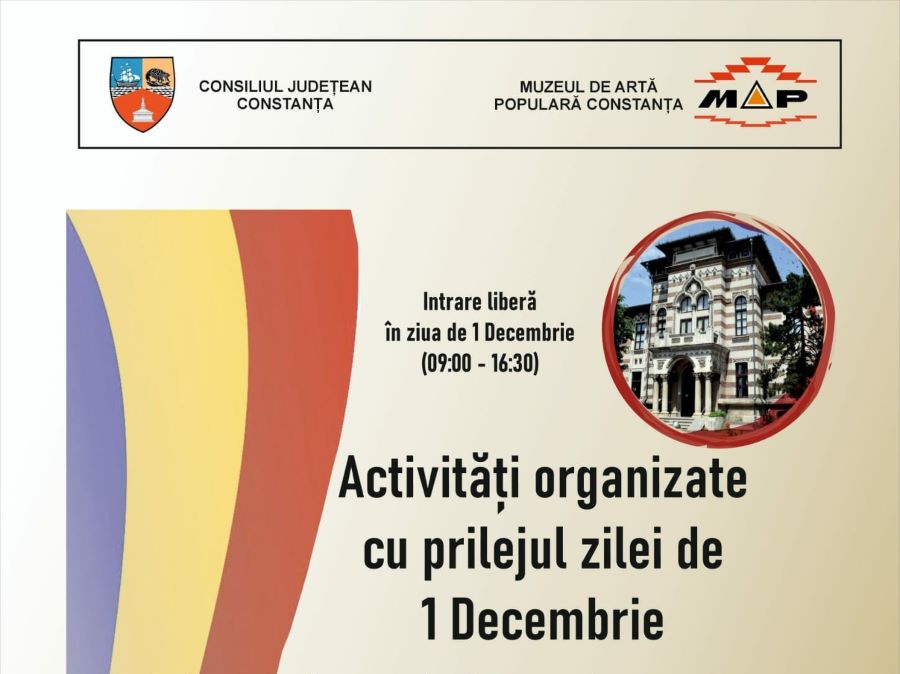 Muzeul de Artă Populară Constanța pregătește o serie de evenimente cu ocazia Zilei Naționale. Muzeul de Artă Populară Constanța pregătește o serie de evenimente cu ocazia Zilei Naționale.
